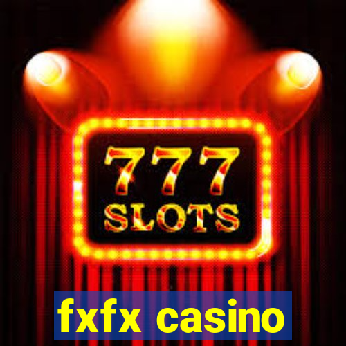 fxfx casino